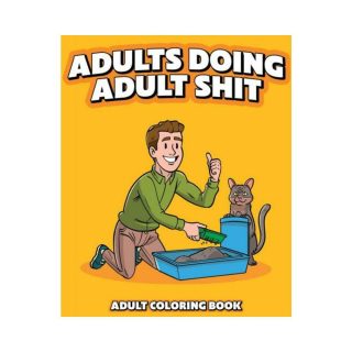 Books |   Adults Doing Adult Shitcoloring Book Books Books